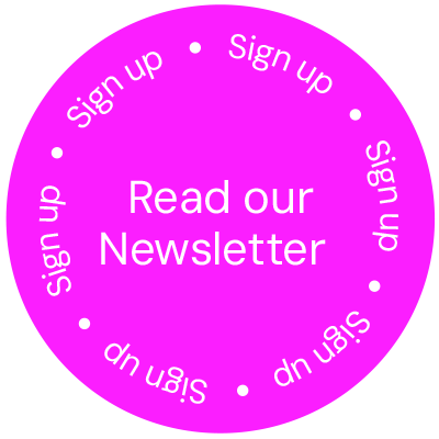 Sign up to our Newsletter
